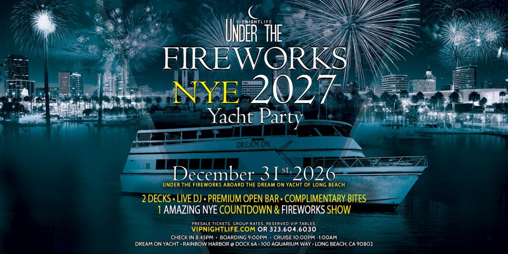 Long Beach Under the Fireworks New Year's Eve Yacht Party 2027