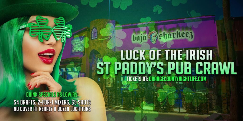 Newport Beach St Paddy’s "Luck of the Irish" Pub Crawl Party