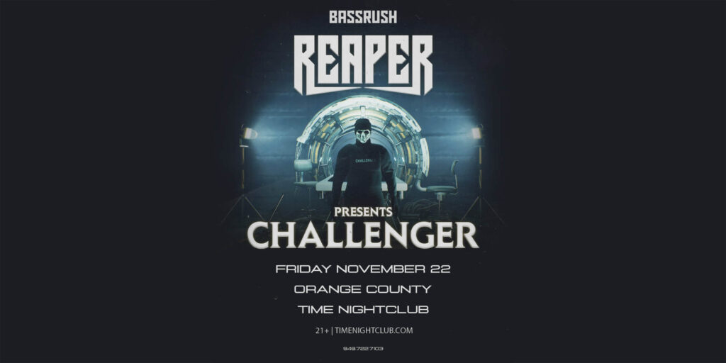 Reaper at TIME Nightclub